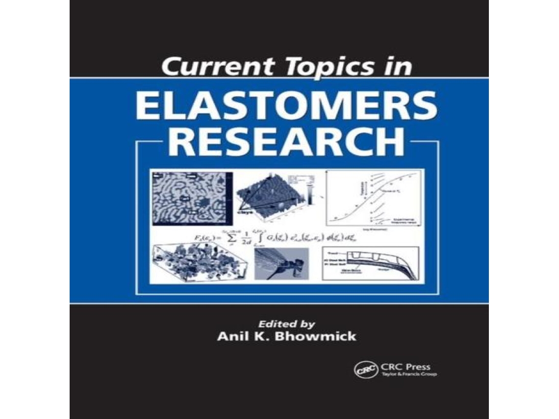 Livro Current Topics in Elastomers Research de Taylor Francis Ltd (Inglês)