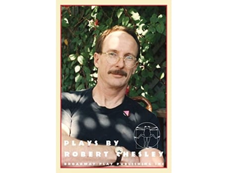 Livro Plays By Robert Chesley de Robert Chesley (Inglês)