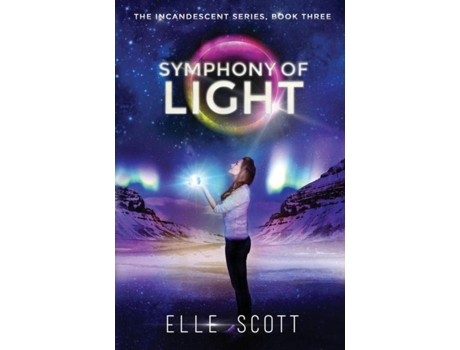 Livro Symphony Of Light De Elle Scott (inglês)