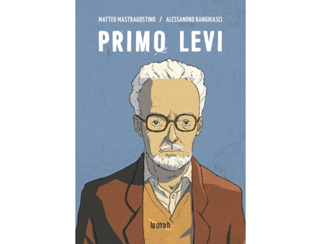 Livro Primo Levi de Matteo Mastragostino (Espanhol)
