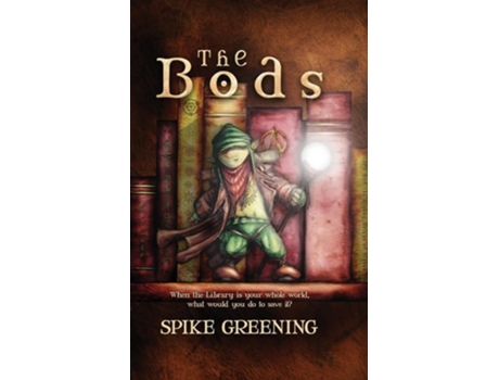 Livro The Bods de Spike Greening (Inglês)