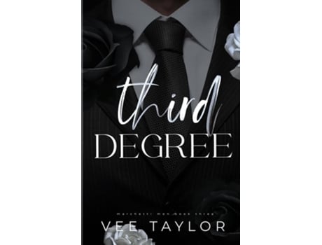 Livro Third Degree de Vee Taylor (Inglês)