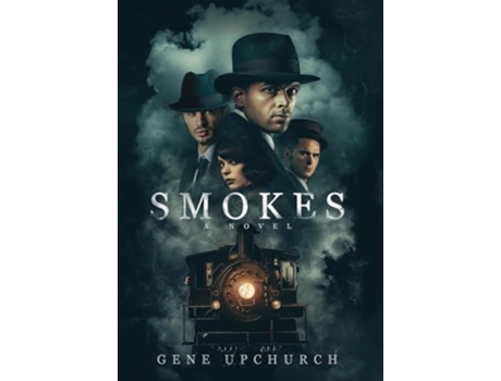 Livro Smokes de Gene Upchurch (Inglês - Capa Dura)