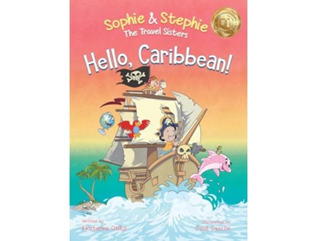 Livro Hello, Caribbean! A Childrens Picture Book Cruise Travel Adventure for Kids 4-8 de Ekaterina Otiko (Inglês - Capa Dura)