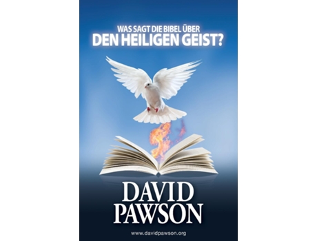 Livro WAS SAGT DIE BIBEL ÜBER DEN HEILIGEN GEIST? de David Pawson (Inglês)