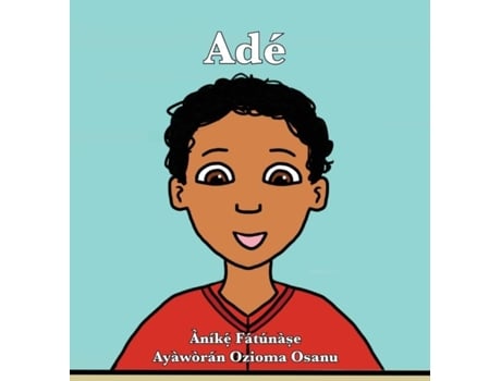 Livro Adé De Anike Fatunase (inglês)