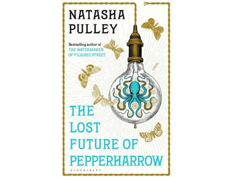 Livro The Lost Future Of Pepperharrow de Natasha Pulley (Inglês)