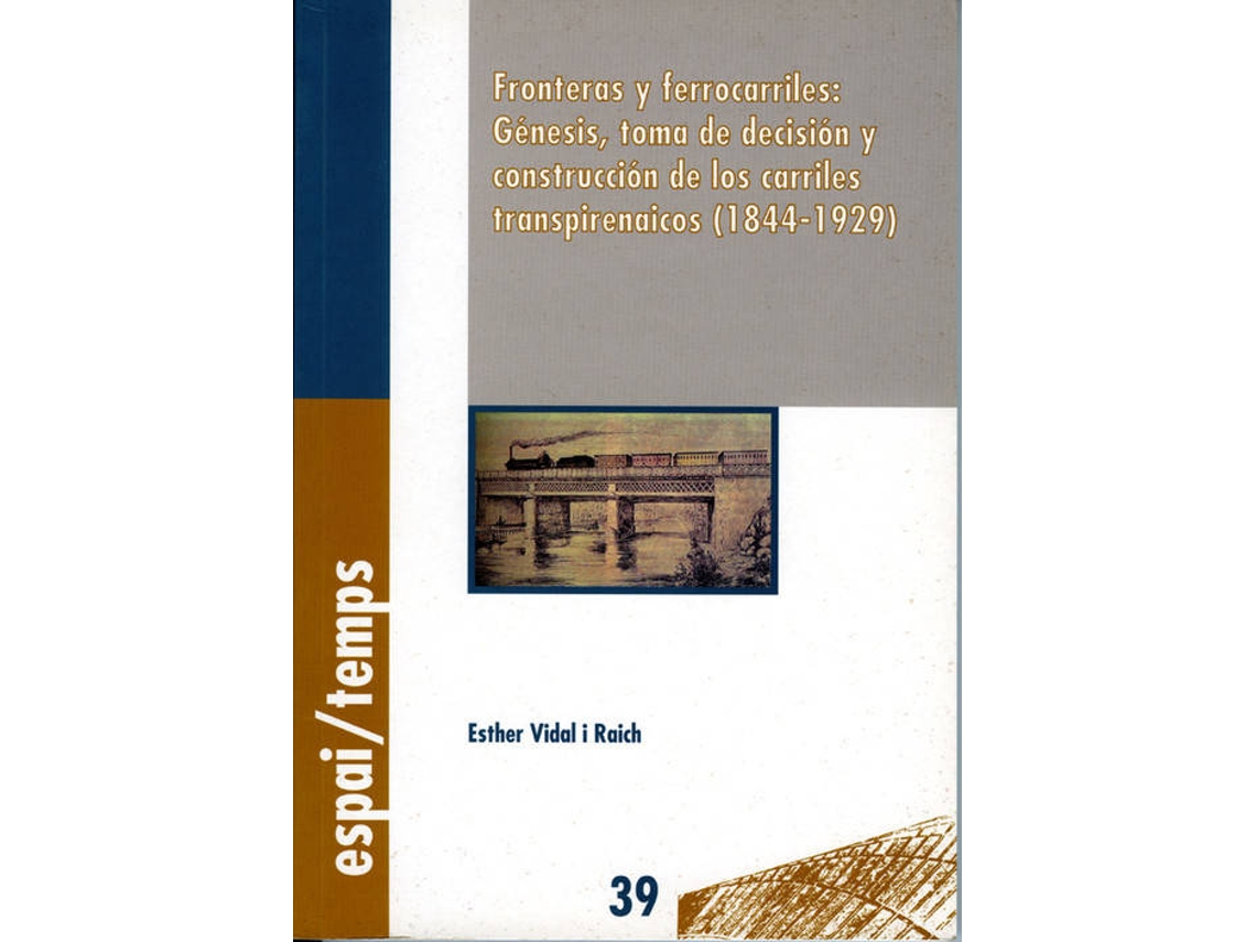 Livro Fronteras Y Ferrocarriles Génesis de Esther Vidal I Raich (Espanhol)