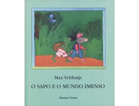 Livro Sapo E O Mundo Imenso, O de VELTHUIJS MAX (Português do Brasil)