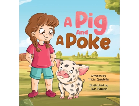 Livro A Pig and A Poke de Tricia Gardella (Inglês)