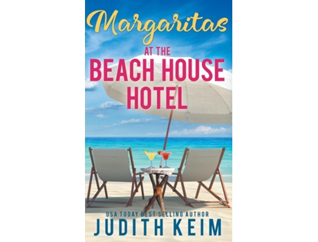 Livro Margaritas at The Beach House Hotel de Judith Keim (Inglês)