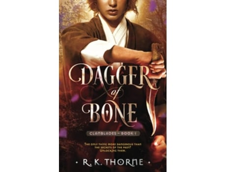 Livro Dagger Of Bone De R K Thorne (inglês)