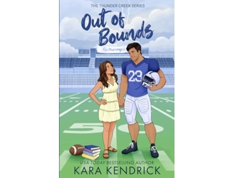 Livro Out of Bounds A Small Town Sports Romance de Kara Kendrick (Inglês)