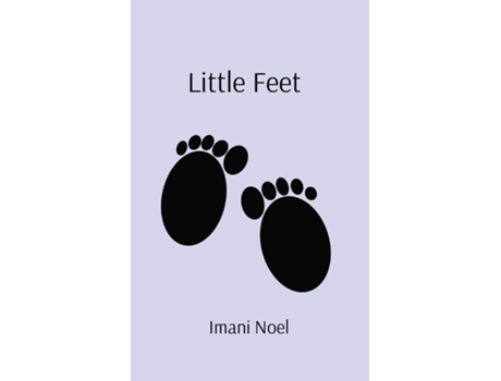 Livro Little Feet de Imani Noel (Inglês)
