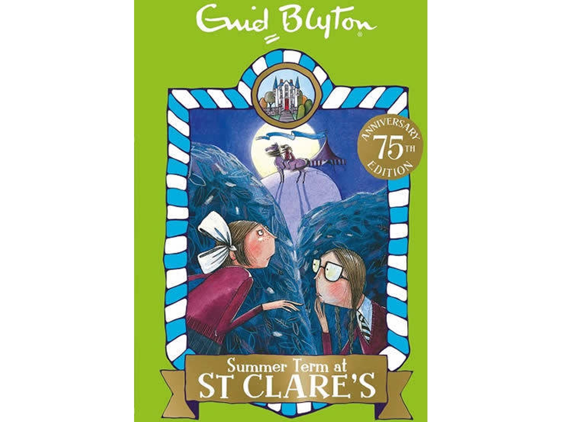 Livro St Clares Summer Term At St Clares 3 de Enid Blyton (Inglês)