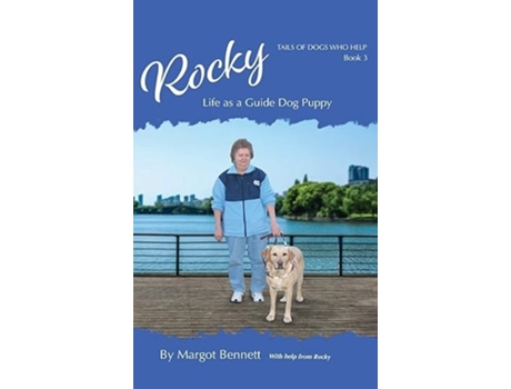 Livro Rocky, Life as a Guide Dog Puppy de Margot Bennett (Inglês - Capa Dura)
