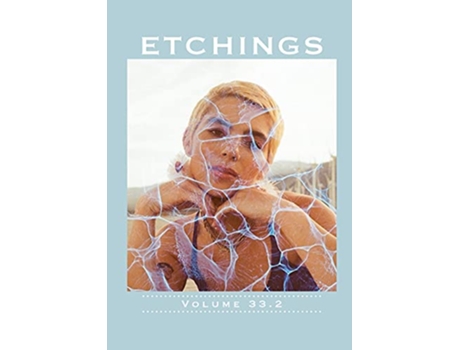 Livro Etchings Literary and Fine Arts Magazine 332 de Contributors (Inglês)