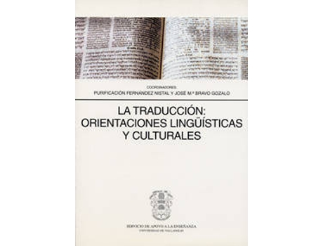 Livro Traduccion: Orientaciones Lingüisticas Y Culturales, La de Purificacion Fernandez Nistal (Espanhol)