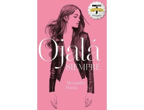 Livro Ojalá Siempre de Alexandra Roma