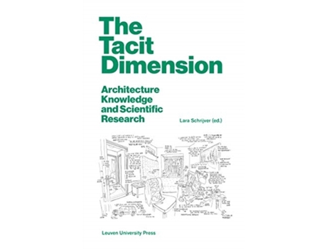 Livro The Tacit Dimension de Lara Schrijver (Inglês)