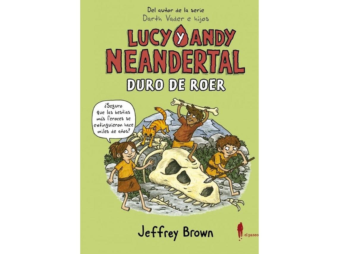 Livro Lucy Y Andy Neandertal Duro De Roer de Jeffrey Brown (Espanhol)