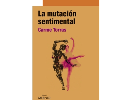 Livro La mutación sentimental de Noemi Vilaseca