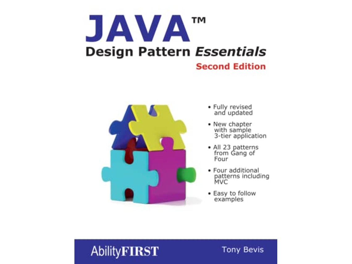Livro Java Design Pattern Essentials Second Edition de Tony Bevis (Inglês)