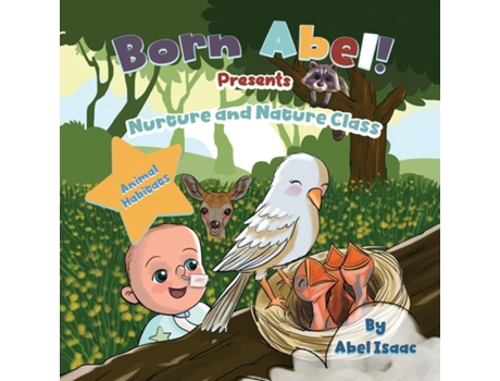 Livro Nurture and Nature Class 3 Animal Habitats de Abel Isaac (Inglês)