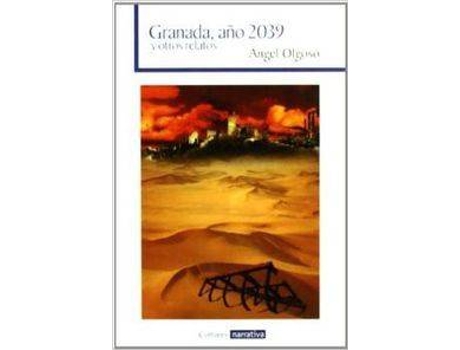 Livro Granada, Año 2039 Y Otros Relatos de Angel Olgoso (Espanhol)