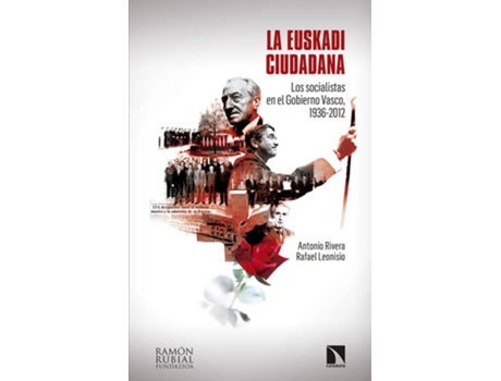 Livro La Euskadi Ciudadana de Antonio Rivera (Espanhol)