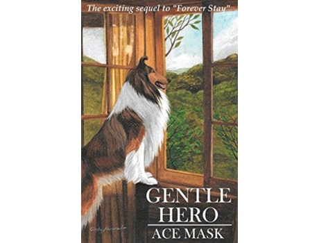 Livro Gentle Hero (Kane the Collie) Ace Mask (Inglês)