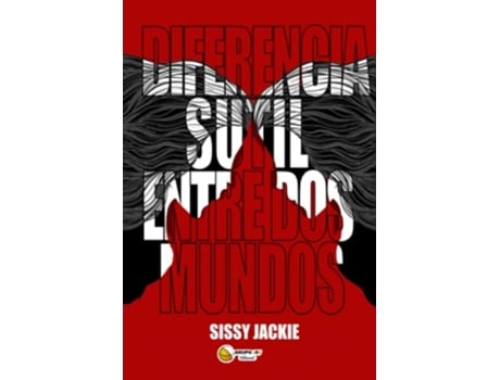 Livro Diferencia Sutil Entre Dos Mundos de Sissy Jackie (Português)