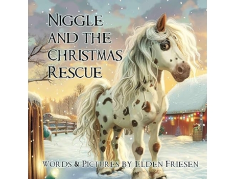 Livro Niggle and the Christmas Rescue de Elden Friesen (Inglês)
