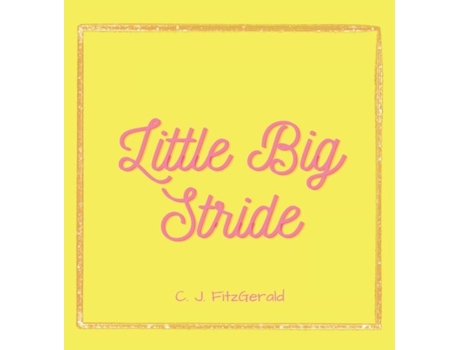 Livro Little Big Stride De Fitzgerald, Cj Et Al. (inglês)