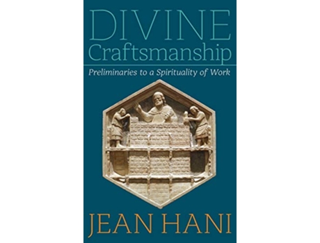 Livro Divine Craftsmanship de Jean Hani (Inglês - Capa Dura)