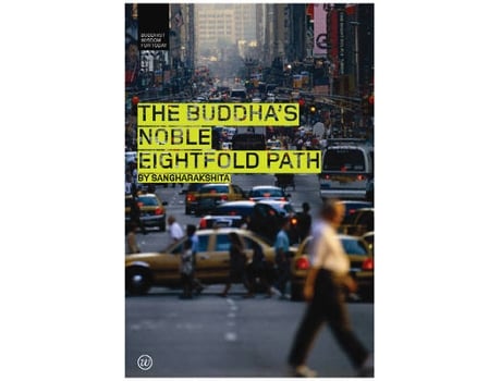 Livro the buddha's noble eightfold path de bikshu sangharakshita (inglês)