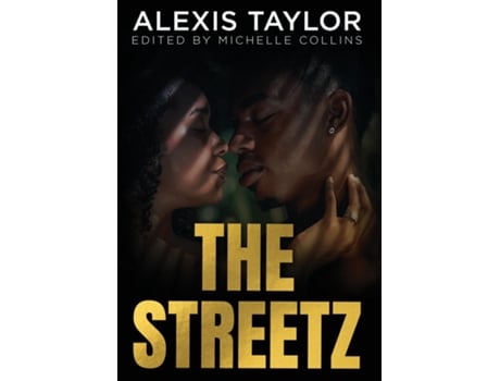 Livro The Streetz De Alexis Taylor (inglês)