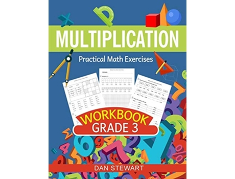 Livro Multiplication Workbook Grade 3 Practical Math Exercises De Dan Stewart (inglês)