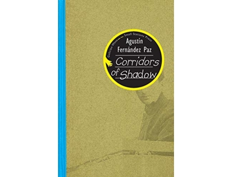 Livro Corridors Of Shadow De Agustín Fernández Paz (inglês)