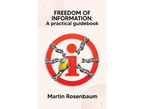 Livro Freedom of Information A practical guidebook de Martin Rosenbaum (Inglês)