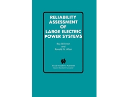 Livro Reliability Assessment of Large Electric Power Systems Power Electronics and Power Systems de Roy Billinton Ronald N Allan (Inglês)