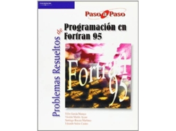 Livro Problemas Resueltos De Programacion En Fortran 95 de Eduardo Salete (Espanhol)