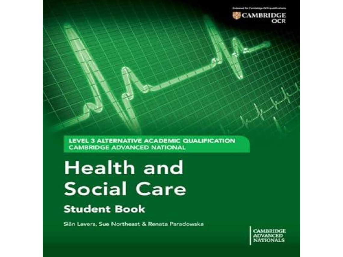 Livro Cambridge Advanced National in Health and Social Care Student Book de Renata Paradowska (Inglês)