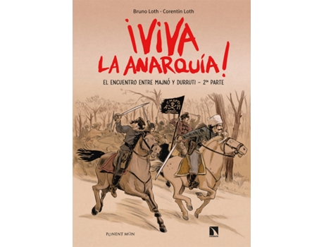 Livro Viva La Anarquía 2 de Loth Bruno (Espanhol)