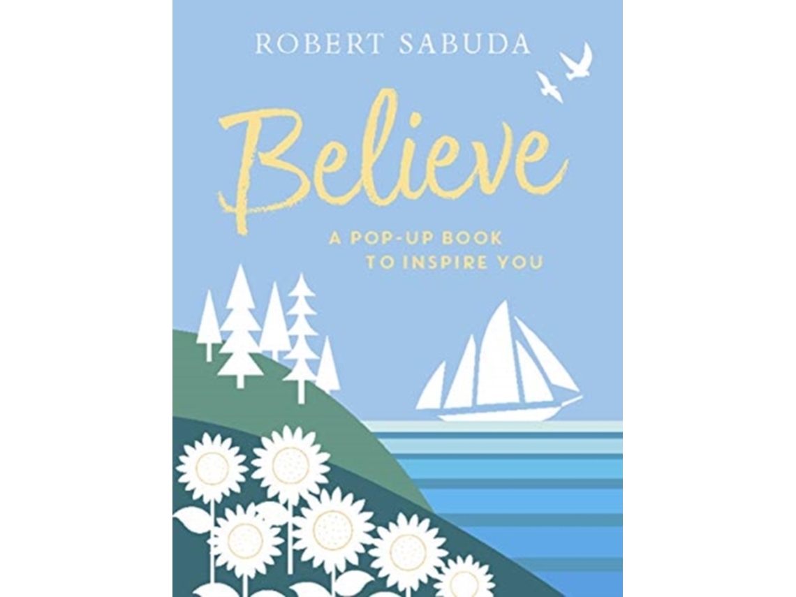 Livro Believe de Robert Sabuda (Inglês - Capa Dura)