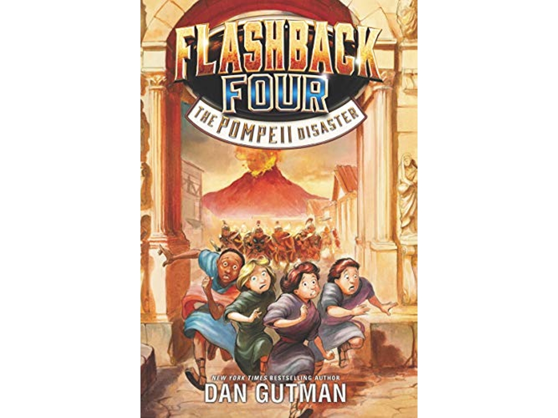 Livro Flashback Four 3 The Pompeii Disaster de Dan Gutman (Inglês)