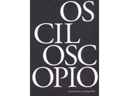 Livro Osciloscopio de Daniel Muñoz San (Espanhol)