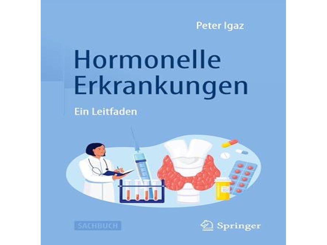 Livro Hormonelle Erkrankungen Ein Leitfaden de Peter Igaz (Alemão)