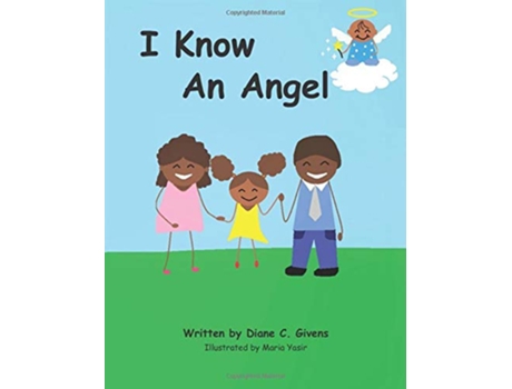 Livro I Know An Angel de Diane C Givens (Inglês)