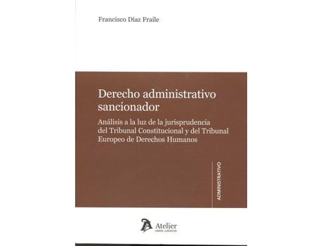 Livro Derecho Administrativo Sancionador de Francisco Díaz Fraile